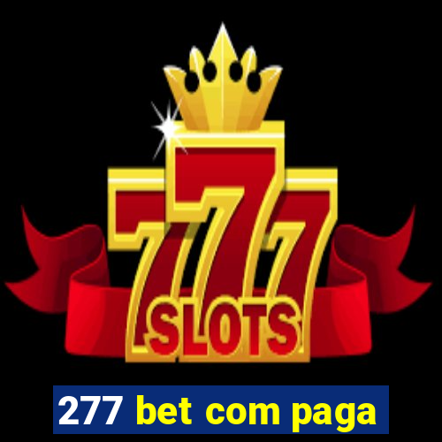 277 bet com paga